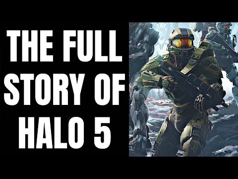 The Full Story of Halo 5 - Before You Play Halo Infinite