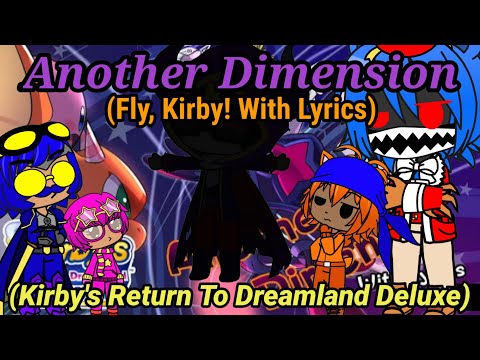 The Ethans React To:Another Dimension (Fly, Kirby!) With Lyrics By Juno Songs (Gacha Club)