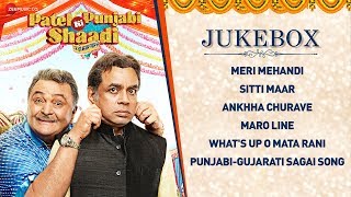 Patel Ki Punjabi Shaadi - Full Movie Audio Jukebox |Vir Das, Rishi Kapoor, Paresh R, Prem C, Payal G