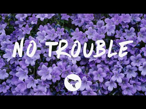 Dualities - No Trouble (Lyrics)