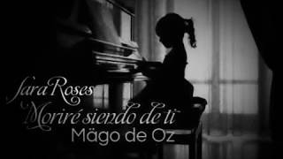Morire siendo de ti - Mago de oz
