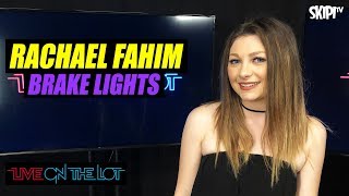 Rachael Fahim &quot;Brake Lights&quot; - Live On The Lot