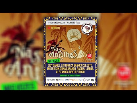 Show do Mês Live - Nas Antilhas