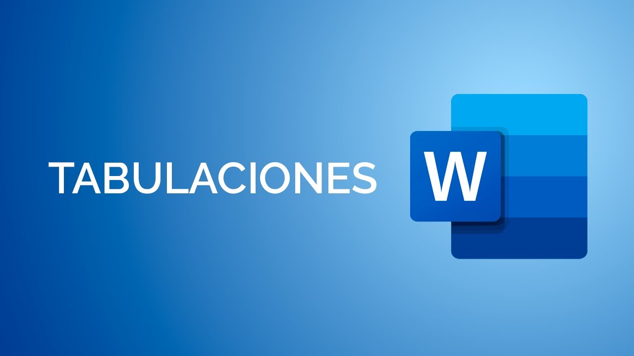 Las TABULACIONES en Word