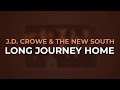 J.D. Crowe & The New South - Long Journey Home (Official Audio)