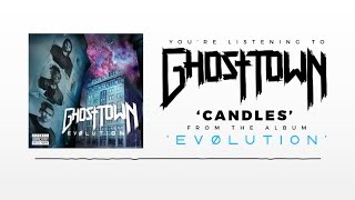 Ghost Town: Candles (AUDIO)