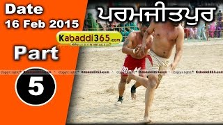 Paramjitpur (Kapurthala) Kabaddi Tournament 16 feb 2015 Part 1 by Kabaddi365.com