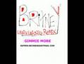 Britney Spears Gimme More Unreleased House ...