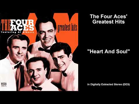 Heart And Soul - The Four Aces {Stereo}