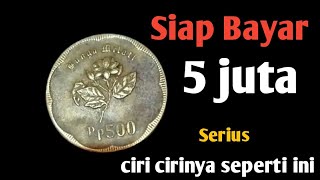 Dibayar 5 juta Perkeping!!! cek koin ini mungkin Punya?..