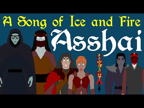 A Song of Ice and Fire: History of Asshai