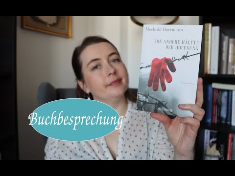 [Buchbesprechung] "Die andere Hälfte der Hoffnung" von Mechthild Borrmann
