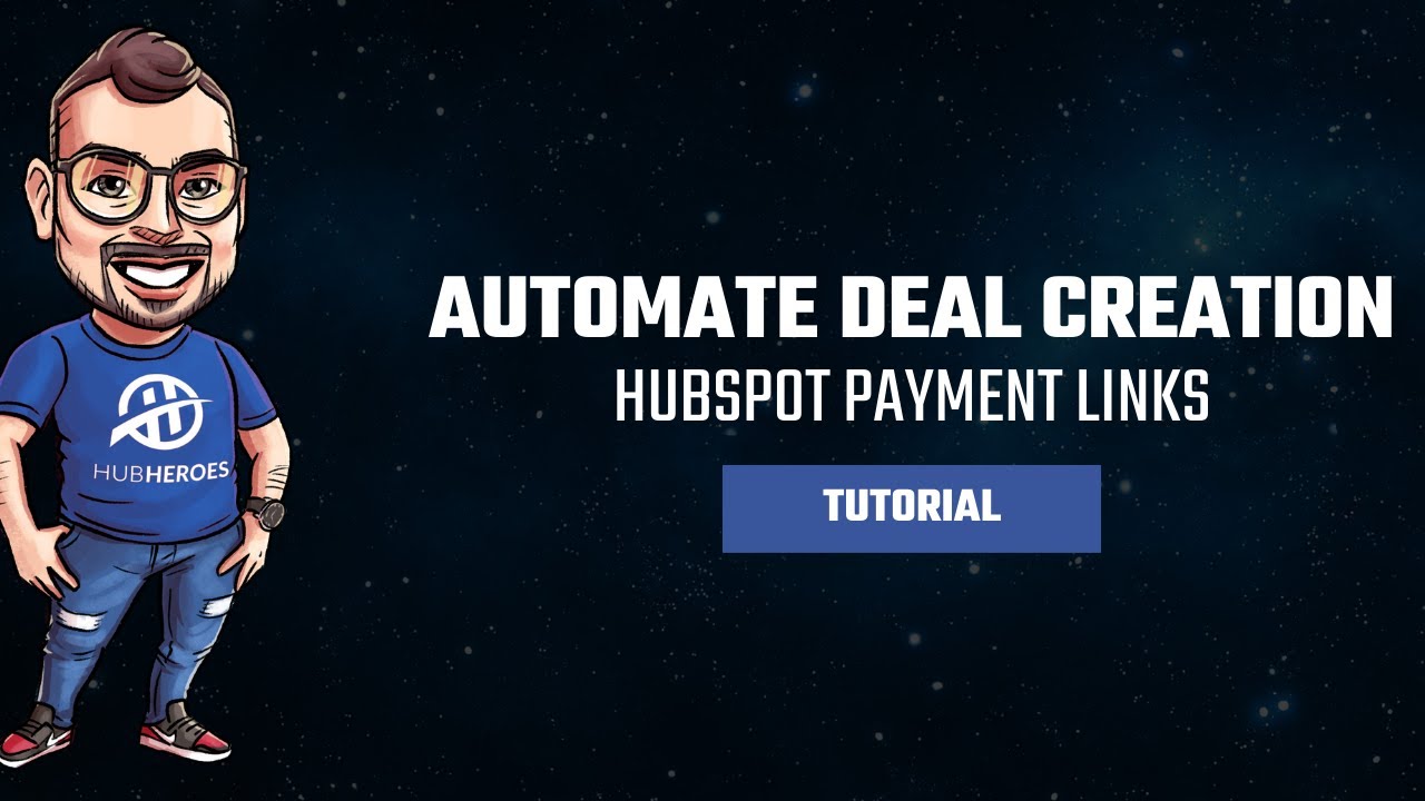 How to Automate Deal Creation From HubSpot Payment Links