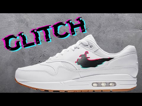 Air Max Glitch custom!