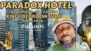 Full Tour of Paradox Vancouver's Most Popular Suite!🇨🇦