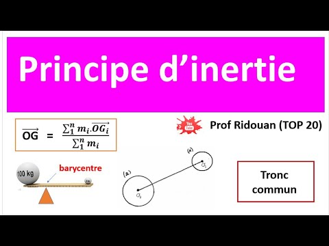 principe d'inertie résumé tronc commun احسن وافضل ملخص