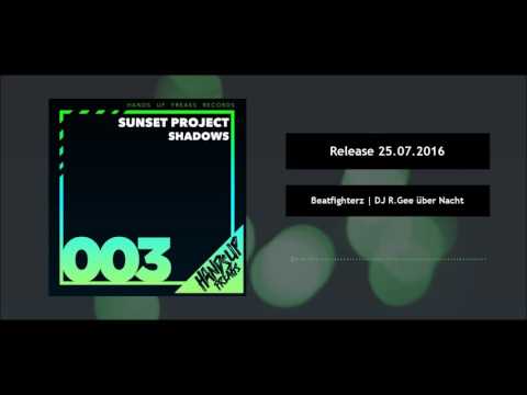 Hands Up Freaks 003 - Sunset Project - Shadows [Teaser]