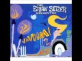 CARAVAN　　The Brian Setzer Orchestra