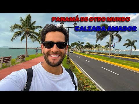 CALZADA DE AMADOR (EL PASEO MÁS BONITO DE PANAMÁ)
