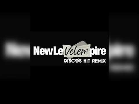 New Level Empire - Velem ( DISCO'S HIT Remix )