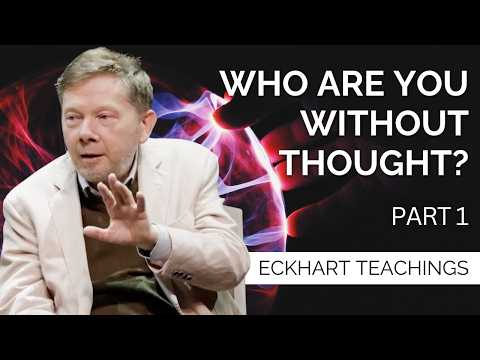 Discovering the Self Beyond Thinking | Eckhart Tolle On The Self That Is Still (Part 1)