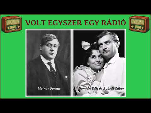Üvegcipő 3. felvonás - Molnár Ferenc színművének közvetítése a Petőfi Színházból (rádiószínház)