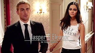 Jasper & Eleanor | In your arms [2x09]