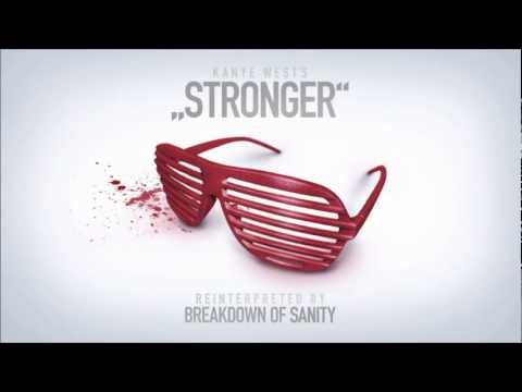 Breakdown of Sanity - Stronger (Kanye West Cover) online metal music video by BREAKDOWN OF SANITY