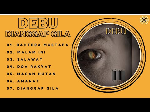 Mp3 Religi Debu - Full Album Dianggap G1L4 (2010) #debu #musikreligi #islam