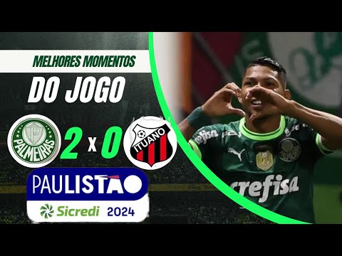 Palmeiras 2 x 0 Ituano ｜ Melhores Momentos COMPLETO ｜ Paulistão 2024