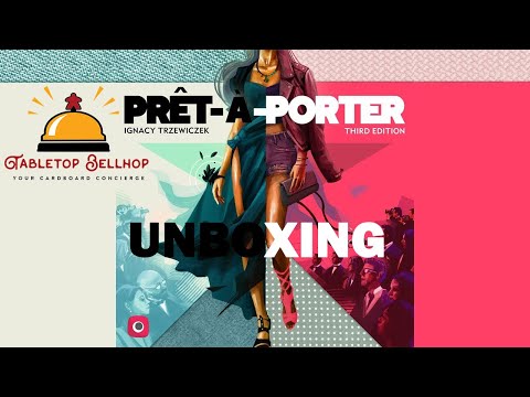 Pret-A-Porter Unboxing, Look inside the box for Pret A Porter the board game about fashion