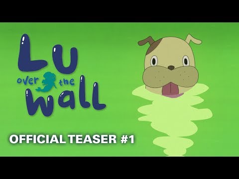 Lu Over the Wall Movie Trailer