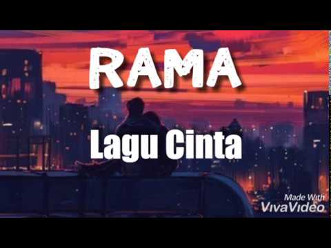 Rama - Lagu Cinta (lirik)