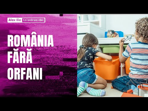 Romania fara orfani - La ordinea zilei - 25 Octombrie 2024