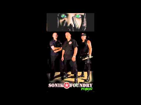 Sonik Foundry: Poison [EXPLICIT]