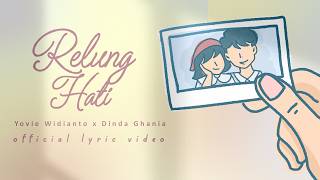 Download lagu Yovie Widianto, Dinda Ghania - Relung Hati mp3