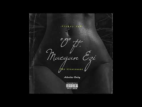 "O"- The Lieutenant feat. Maegan EZi ❌ (Official Audio)