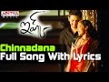 Chinnadana Full Song With Lyrics Ishq Movie Songs Nithin Nithya Menon Aditya Music