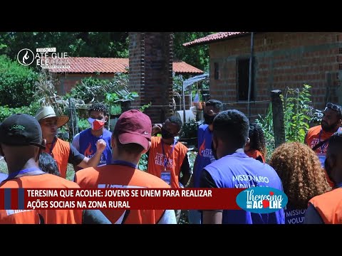 Jovens se unem para realizar açoÌƒes sociais na zona rural de Teresina 16 08 2021