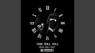Time Will Tell