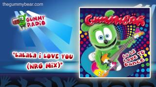 LaLaLa I Love You (NRG Mix) [AUDIO TRACK] Gummibär The Gummy Bear