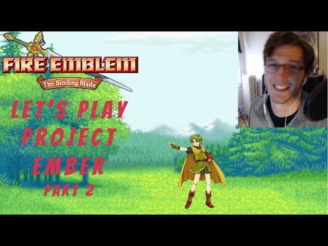 ARCHERS HAVE 3 RANGE?! | Let's Play Fire Emblem Binding Blade (Project Ember)- Part 2