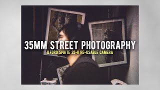 Ilford Sprite 35-II Photowalk // POV Street Photography