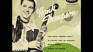 The New Greenlight , Hank Thompson , 1954
