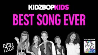Kidz bop kids - best song ever ( kidz bop 25)