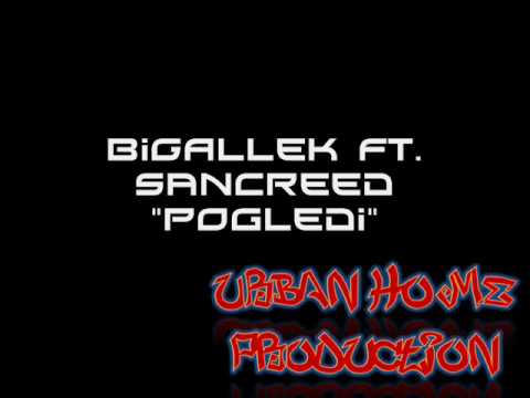 BiG AlleK ft. SanCreed - Pogledi