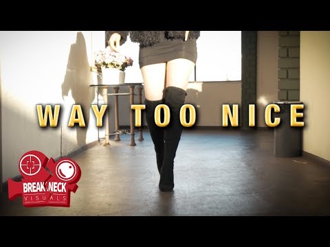 Mann x Yelohill x Hittown - "Way Too Nice" [Dir. by @BreakneckVisuals]