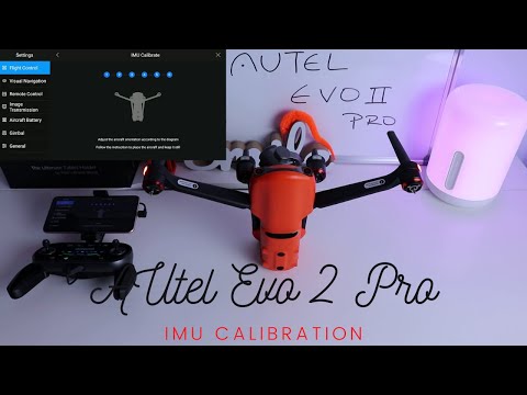 Autel Drone IMU, Compass and Gimbal Calibration to Maintain Picture Balance