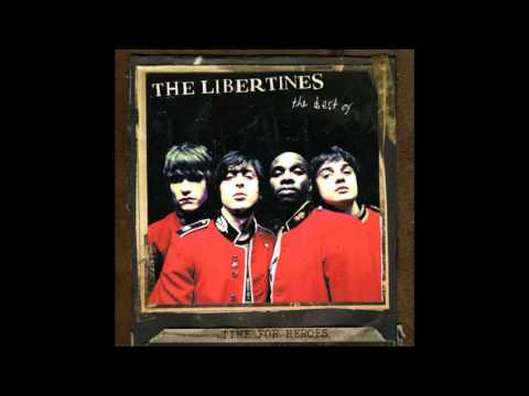 The Libertines - Time For Heroes