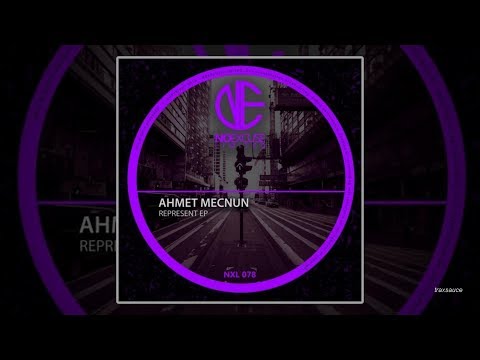 Ahmet Mecnun - Represent